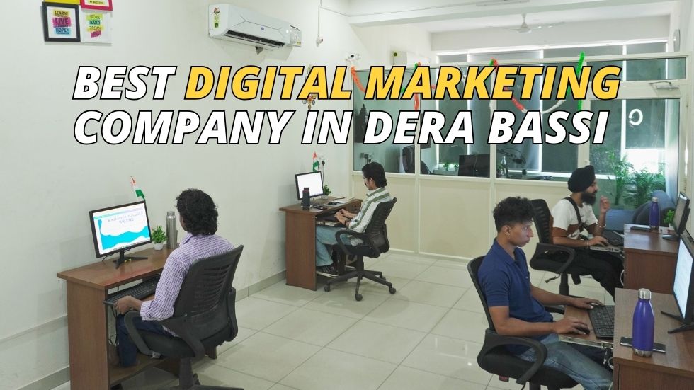 Why The Digital Geek is the Best Digital Marketing Company in Dera Bassi?